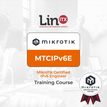 LinITX MikroTik Certified IPV6 Engineer - MTCIPv6E Training Course